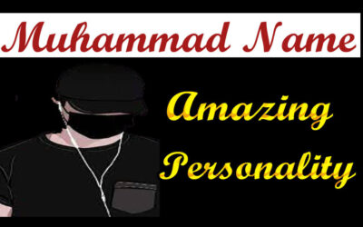 Muhammad Name Amazing Personality