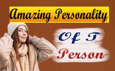 Amazing Personality Of T Person