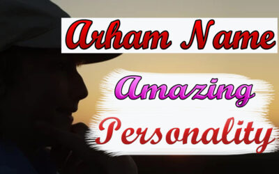 Arham Name Amazing Personality