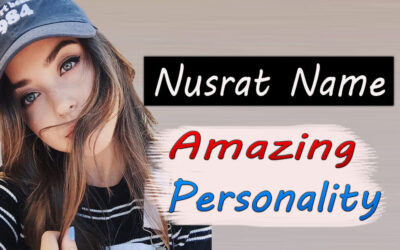 Nusrat Name Amazing Personality